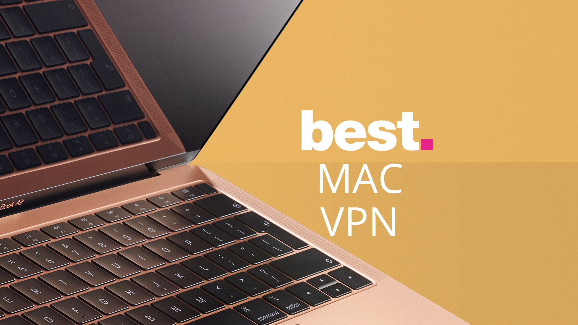best vpn option for mac